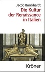 Cover: Die Kultur der Renaissance in Italien - Alfred Kr&ouml;ner Verlag
