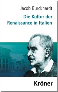 Enlarge image Cover: Die Kultur der Renaissance in Italien - Alfred Kröner Verlag
