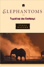 Cover: Elephantoms - W. W. Norton & Company
