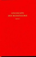 Cover: Geschichte der Musiktheorie / Rezeption des antiken Fachs im Mittelalter - wbg Academic in Herder