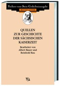 Cover: Quellen zur Geschichte der s&auml;chsischen Kaiserzeit - Wissenschaftliche Buchgesellschaft in Herder