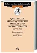 Cover: Quellen zum Alltag im Fr&uuml;h- und Hochmittelalter I - wbg Academic in Herder