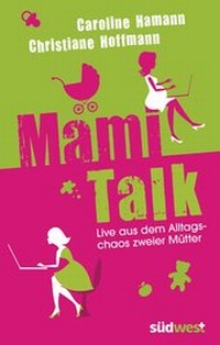 Enlarge image Cover: Mami-Talk - Südwest