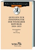 Cover: Quellen zur Innenpolitik der Weimarer Republik 1919-1933 - wbg Academic in Herder