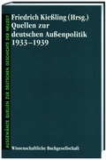 Cover: Quellen zur deutschen Aussenpolitik 1933-1939 - wbg Academic in Herder