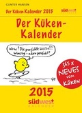 Cover: Der K&uuml;ken-Kalender 2015 Textabrei&szlig;kalender - S&uuml;dwest