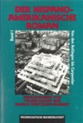 Cover: Der hispanoamerikanische Roman - wbg Academic in Herder