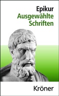 Cover: Epikur, Ausgew&auml;hlte Schrften - Alfred Kr&ouml;ner Verlag