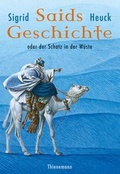 Cover: Saids Geschichte, oder der Schatz in der W&uuml;ste - Thienemann