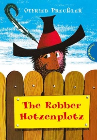 Enlarge image Cover: Der Räuber Hotzenplotz: The Robber Hotzenplotz - Thienemann