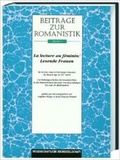 Cover: Beitr&auml;ge zur Romanistik / La lecture au feminin /Lesende Frauen - wbg Academic in Herder