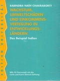 Cover: Wachstum, Umweltsch&auml;den und Einkommensverteilung in Entwicklungsl&auml;ndern - wbg Academic in Herder