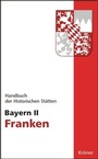 Cover: Handbuch der historischen Stätten Deutschlands / Bayern II - Alfred Kröner Verlag