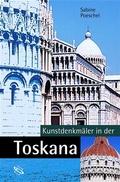 Cover: Kunstdenkm&auml;ler in der Toskana - wbg Academic in Herder