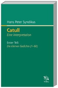 Enlarge image Cover: Catull - Wissenschaftliche Buchgesellschaft (Wbg)