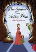 Cover: Das Geheimnis von Ashton Place 3: Die W&ouml;lfe sind los - Thienemann