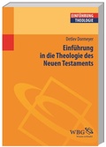 Cover: Einf&uuml;hrung in die Theologie des Neuen Testaments - wbg Academic in Herder