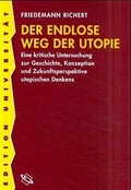 Cover: Der endlose Weg der Utopie - Wissenschaftliche Buchgesellschaft (Wbg)
