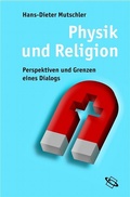 Cover: Physik und Religion - wbg Academic in Herder