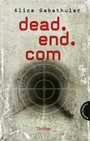Cover: dead.end.com - Thienemann
