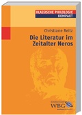 Cover: Die Literatur im Zeitalter Neros - wbg Academic in Herder
