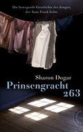 Cover: Prinsengracht 263, Die bewegende Geschichte des Jungen, der Anne Frank liebte - Thienemann