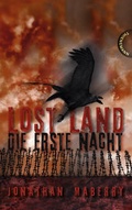 Cover: Lost Land, Band 1: Lost Land, Die Erste Nacht - Thienemann