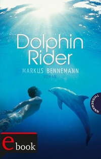 Enlarge image Cover: Dolphin Rider - Thienemann