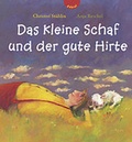 Cover: Das kleine Schaf und der gute Hirte - Gabriel