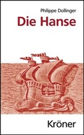 Cover: Die Hanse - Alfred Kr&ouml;ner Verlag