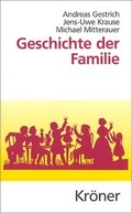 Cover: Geschichte der Familie - Alfred Kr&ouml;ner Verlag