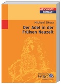 Cover: Adel in der Fr&uuml;hen Neuzeit - wbg Academic in Herder