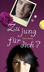 Cover: Zu jung für dich? - Gabriel