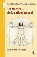 Cover: Der Mensch - ein kreatives Wesen? - wbg Academic in Herder