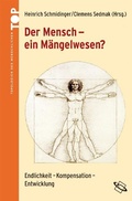 Cover: Der Mensch - ein M&auml;gelwesen? - wbg Academic in Herder