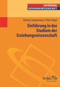Cover: Einf&uuml;hrung in das Studium der Erziehungswissenschaft - wbg Academic in Herder