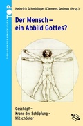 Cover: Der Mensch - ein Abbild Gottes? - wbg Academic in Herder