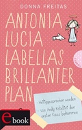 Cover: Antonia Lucia Labellas brillanter Plan - Gabriel