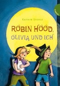 Cover: Robin Hood, Olivia und ich - Gabriel