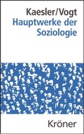 Cover: Hauptwerke der Soziologie - Alfred Kr&ouml;ner Verlag