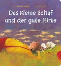 Cover: Das kleine Schaf und der gute Hirte - Gabriel