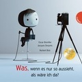 Cover: Was, wenn es nur so aussieht, als w&auml;re ich da? - Gabriel