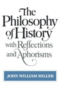 Cover: The Philosophy of History with Reflections and Aphorisms - WW Norton & Co