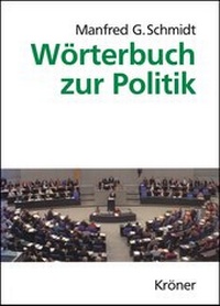 Abbildung von: Wörterbuch zur Politik - Alfred Kröner Verlag