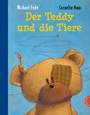 Cover: Der Teddy und die Tiere - Thienemann