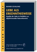 Cover: Liebe als Erkenntnisweise - Wissenschaftliche Buchgesellschaft (Wbg)