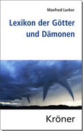 Cover: Lexikon der G&ouml;tter und D&auml;monen - Alfred Kr&ouml;ner Verlag