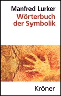 Cover: W&ouml;rterbuch der Symbolik - Alfred Kr&ouml;ner Verlag