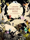 Cover: Grimms M&auml;rchenreise, Ein Wimmelbuch von Stella Dreis - Thienemann