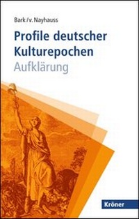 Enlarge image Cover: Profile deutscher Kulturepochen: Aufklärung - Alfred Kröner Verlag